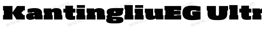 KantingliuEG Ultra字体转换